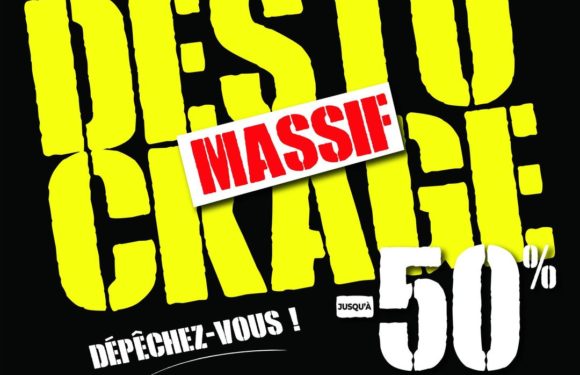 Déstockage massif