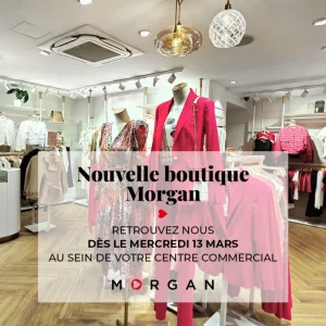 Ouverture de la boutique Morgan