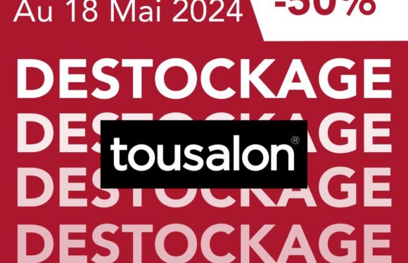 Destockage Tousalon