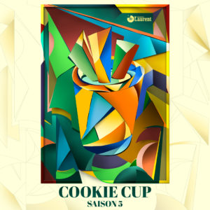 La Cookie Cup Saison 5