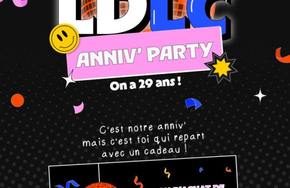 LDLC a 29 ans !