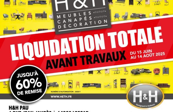 LIQUIDATION AVANT TRAVAUX CHEZ H&H PAU LESCAR 