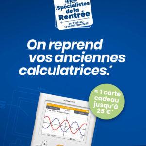 Cultura reprend vos anciennes calculatrices !