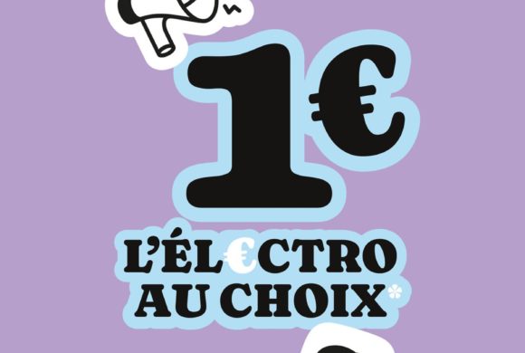 1€ l’électro au choix
