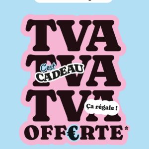 TVA OFFERTE tout le mois de juin